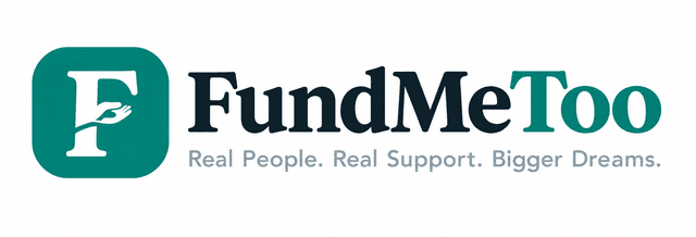 FundMeToo — Real People. Real Support. Bigger Dreams.